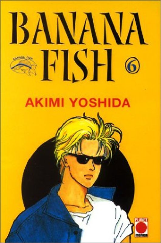 Banana Fish: Band 6