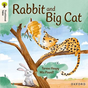 Oxford Reading Tree Traditional Tales: Level 2: Rabbit and Big Cat