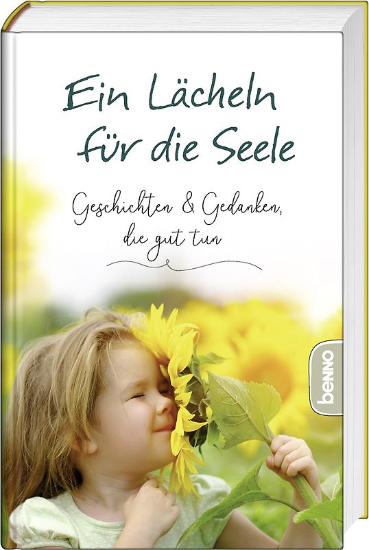 Ein Lächeln für die Seele