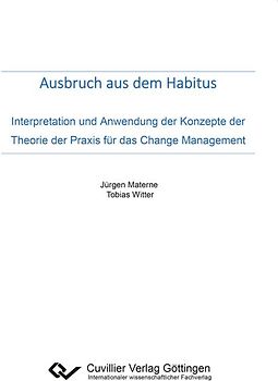 Ausbruch aus dem Habitus