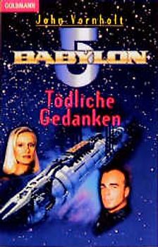 Babylon 5 / Tödliche Gedanken