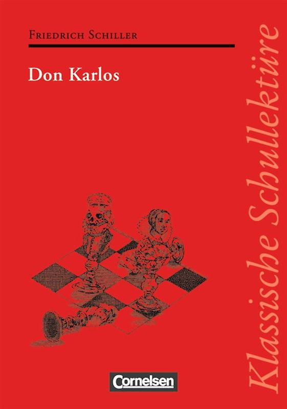 Klassische Schullektüre / Don Karlos