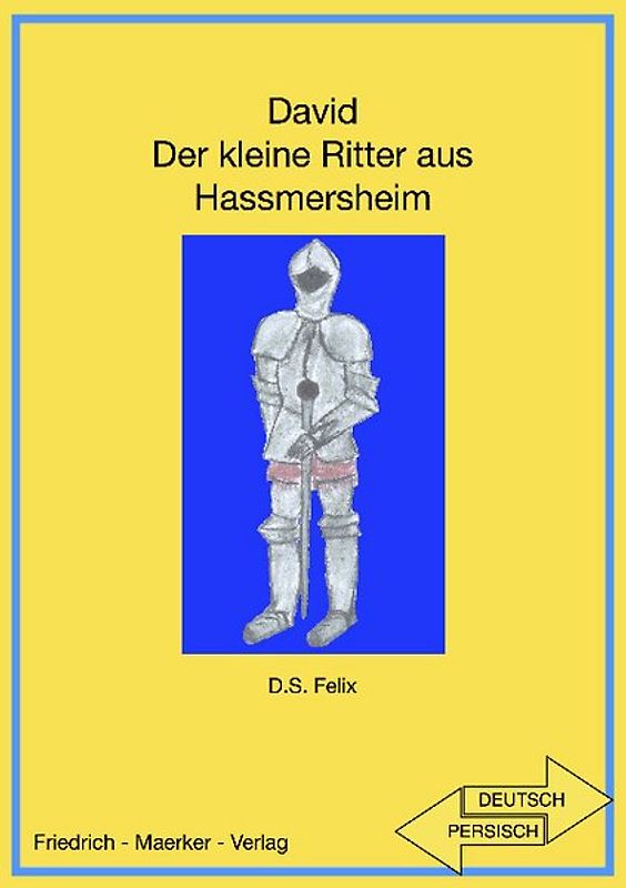 David Der kleine Ritter aus Hassmersheim