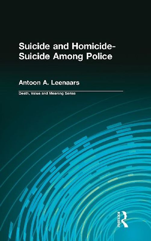 Suicide and Homicide-Suicide Among Police