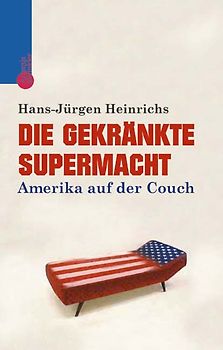Die gekränkte Supermacht