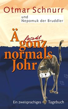 Ä fascht gonz normals Johr