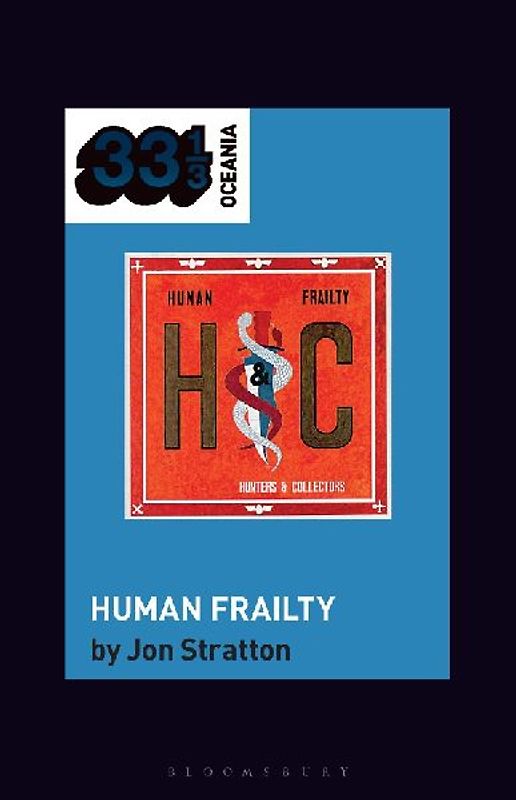 Hunters & Collectors's Human Frailty