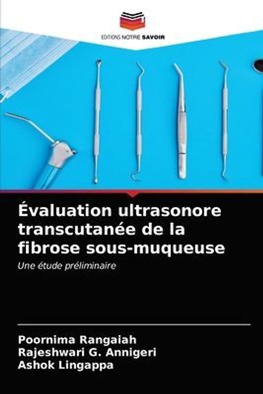 Évaluation ultrasonore transcutanée de la fibrose sous-muqueuse
