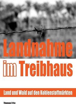 Landnahme im Treibhaus
