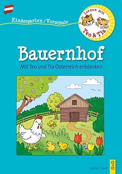 Österreich entdecken mit Teo und Tia – Bauernhof