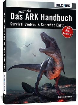 Das große inoffizielle ARK-Handbuch