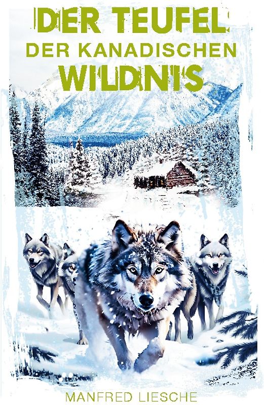 Der Teufel der kanadischen Wildnis