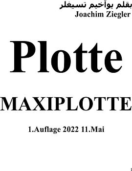 PLOTTE MAXIPLOTTE 1.Auflage 2022 11.Mai