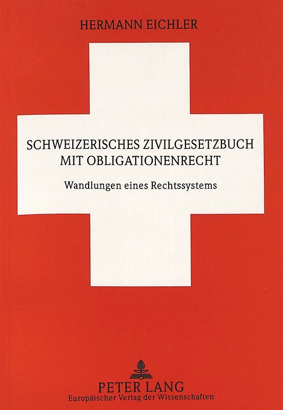 Schweizerisches Zivilgesetzbuch mit Obligationenrecht