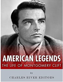 American Legends: The Life of Montgomery Clift