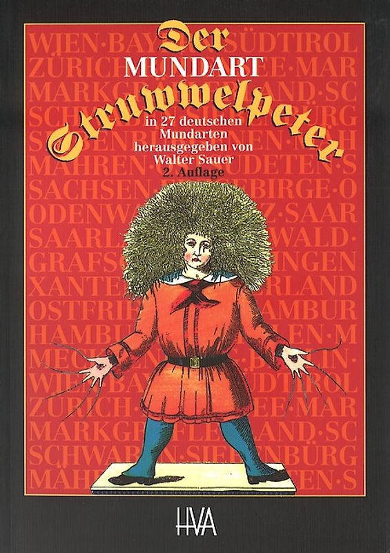 Der Mundart-Struwwelpeter in 27 deutschen Mundarten