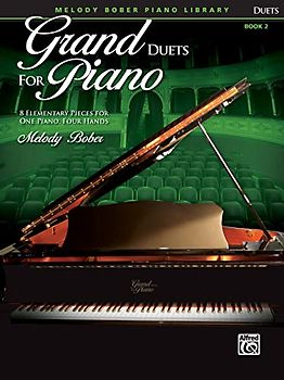 Grand Duets for Piano, Book 2: 8 Elementary Pieces for One Piano, Four Hands