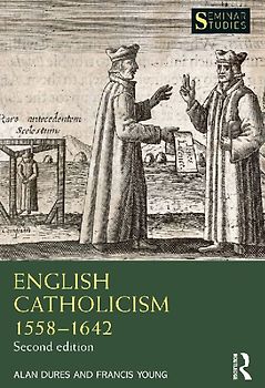 English Catholicism 1558-1642