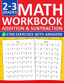 Addition and Subtraction Math Workbook For Grades 2-3 With Answers: Addition and Subtraction Practice Workbook For 2nd and 3rd Grades - Digits up to ... | Math Exercises For Homeschool and Revision