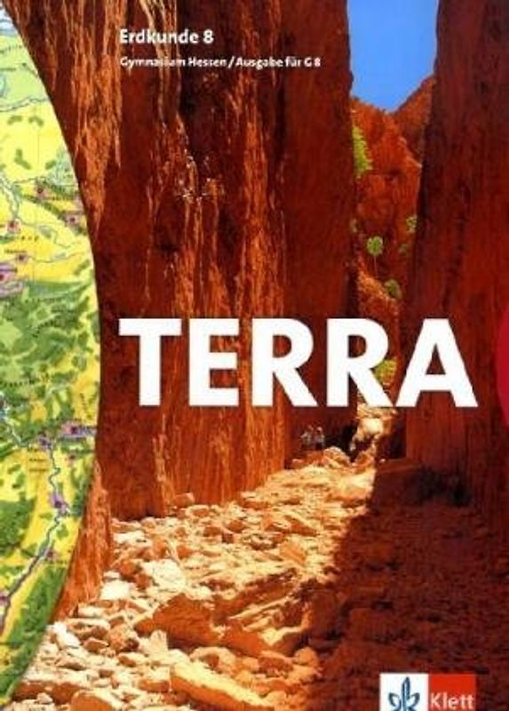 TERRA Erdkunde für Hessen - Ausgabe für Gymnasien / TERRA Erdkunde für Gymnasien in Hessen