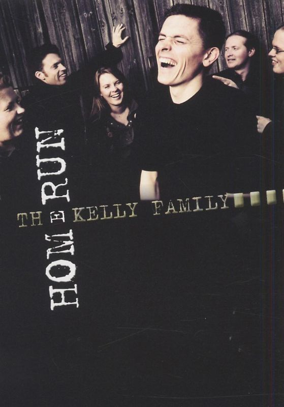 Kelly Family, The - Homerun