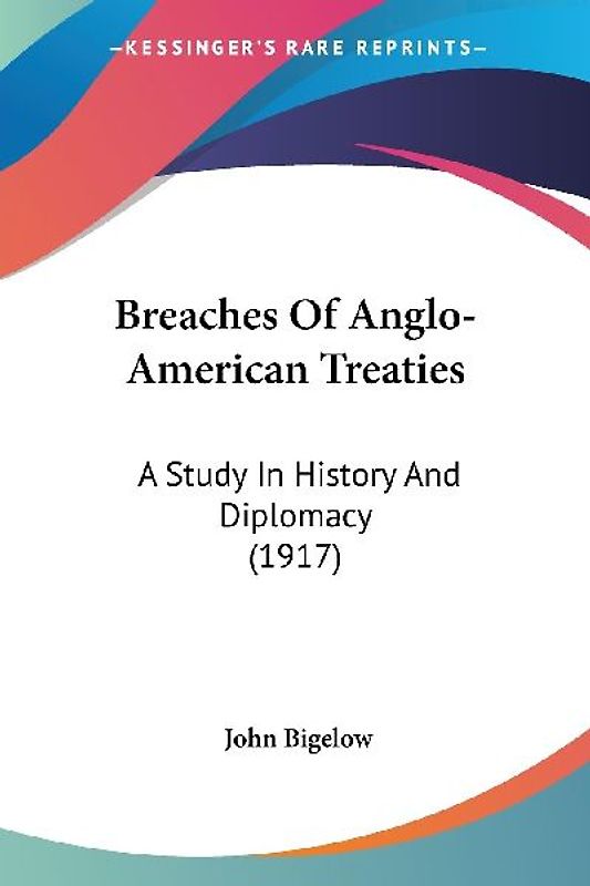 Breaches Of Anglo-American Treaties