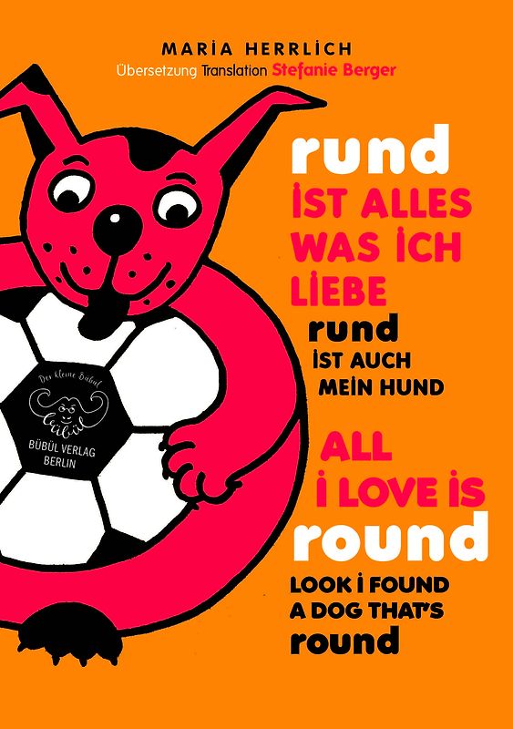 rund ist alles was ich liebe