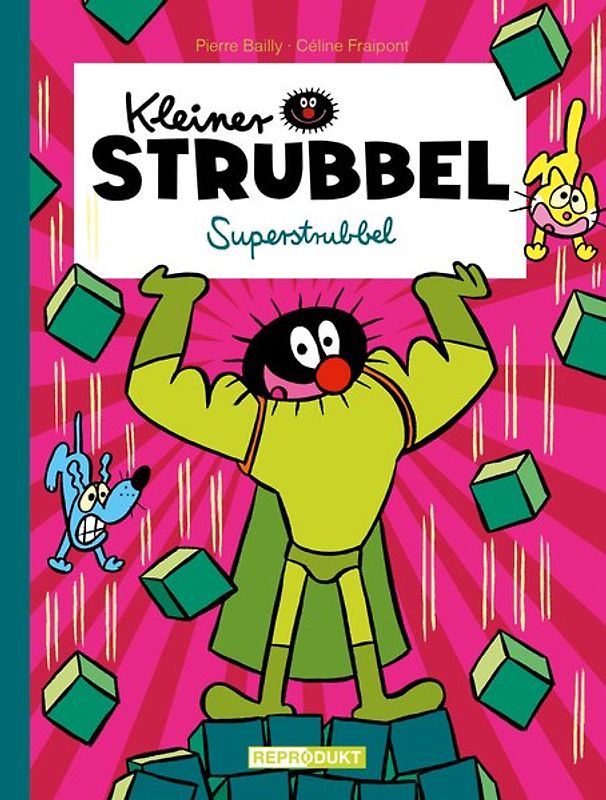 Kleiner Strubbel – Superstrubbel