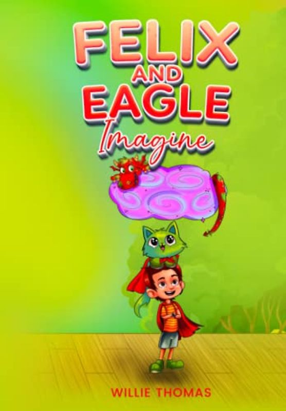 Felix and Eagle Imagine