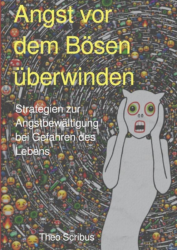 Angst vor dem Bösen überwinden