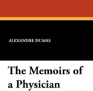 The Memoirs of a Physician