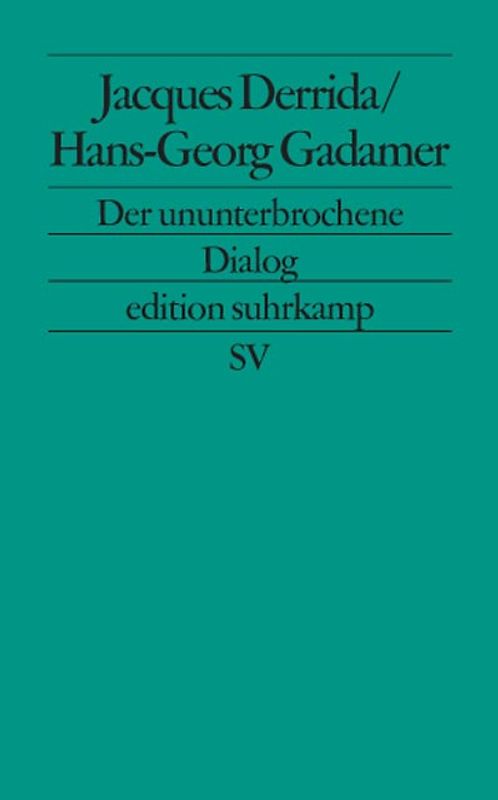 Der ununterbrochene Dialog