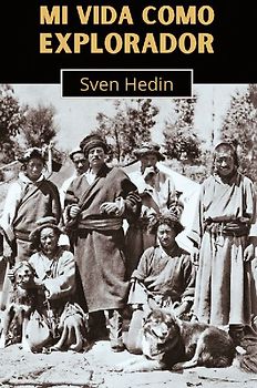 Mi vida como explorador
