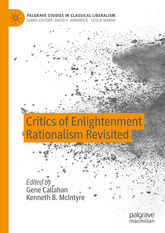 Critics of Enlightenment Rationalism Revisited