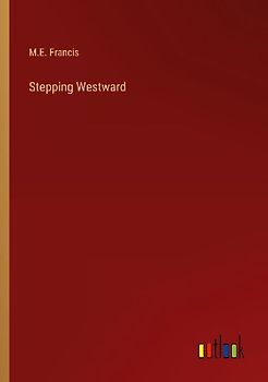 Stepping Westward