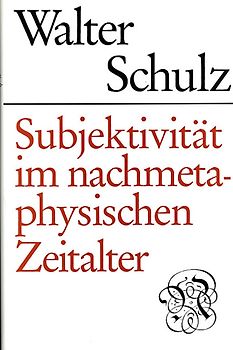 Subjektivität im nachmetaphysischen Zeitalter