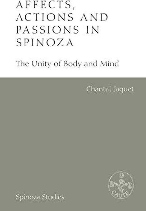 Affects, Actions and Passions in Spinoza