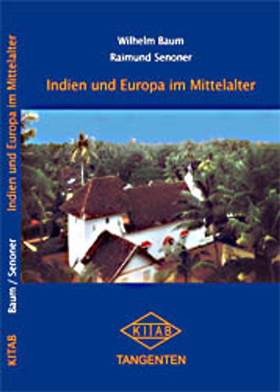 Indien und Europa im Mittelalter