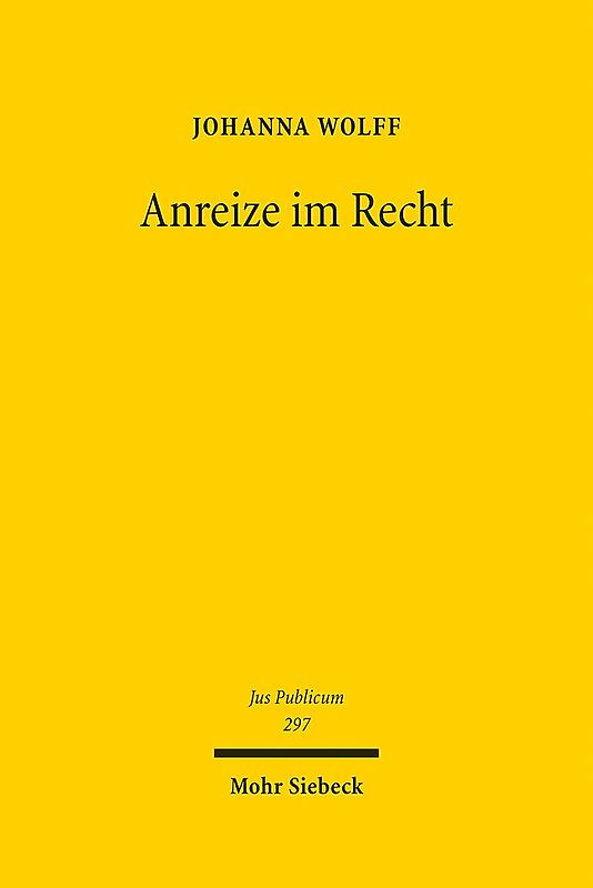 Anreize im Recht