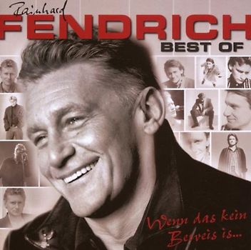 Rainhard Fendrich - Best of-Wenn das Kein Beweis Is...