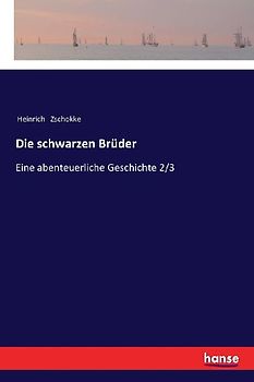 Die schwarzen Brüder