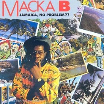 Macka B - Jamaica,No Problem?