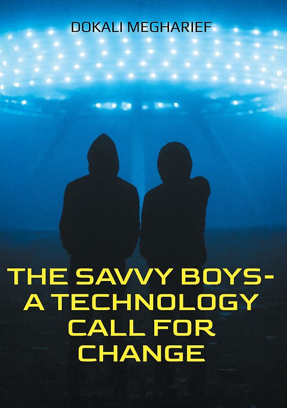 The Savvy Boys-A Technology Call For Change