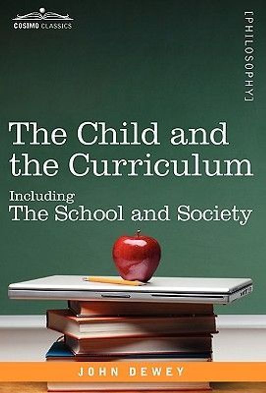 The Child and the Curriculum