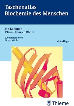 Taschenatlas Biochemie des Menschen