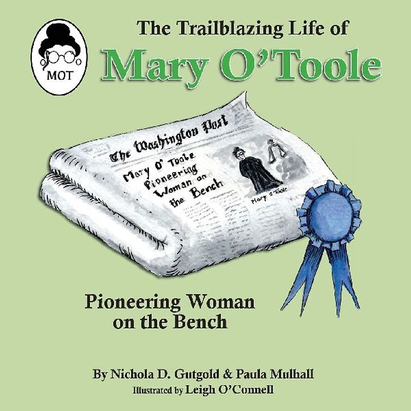 The Trailblazing Life of Mary O'Toole