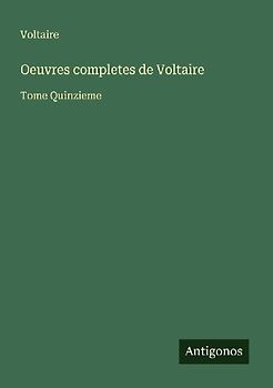 Oeuvres completes de Voltaire