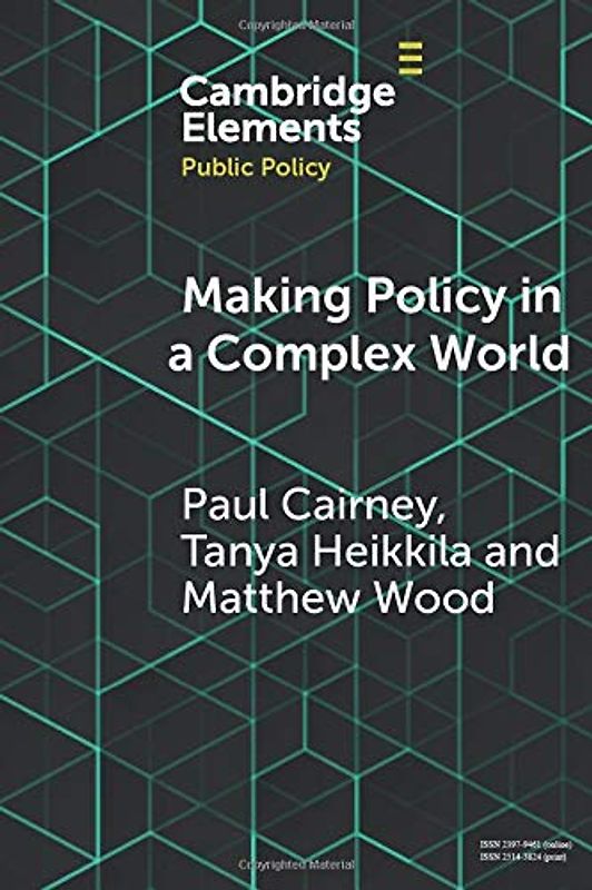 Making Policy in a Complex World (Elements in Public Policy)