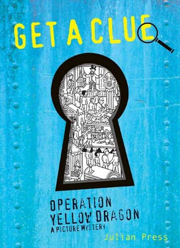 Operation Yellow Dragon #3 (Get a Clue) - Press, Julian