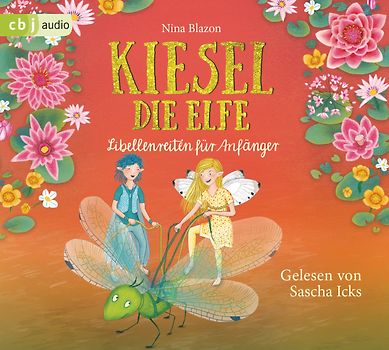 Kiesel, die Elfe - Libellenreiten für Anfänger